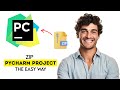 How to Zip PyCharm Projects in 2025 (Fast & Easy Guide)