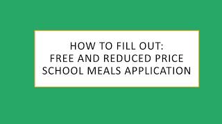 How to Complete a Free and Reduced Priced Meals Application