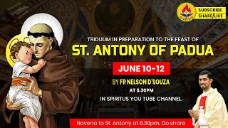 TRIDUUM IN HONOUR OF ST. ANTONY - ಸಂತ ಅಂತೋಣಿಯವರ ಗೌರವಾರ್ಥ ತ್ರಿದಿನ ಪ್ರಾರ್ಥನೆ - JUNE 10-12