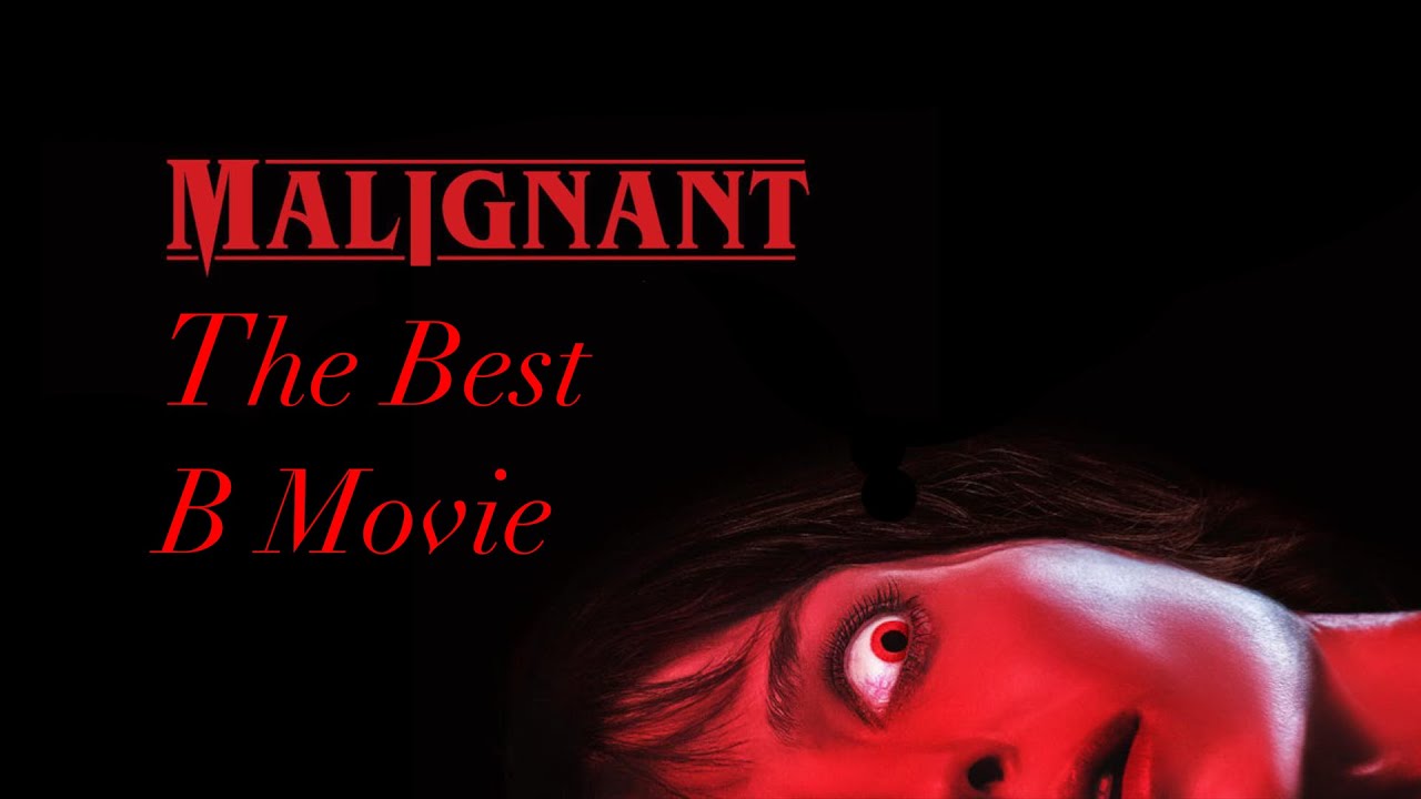 Malignant Review - The Best B Movie Ever Made | Review/Reaction - YouTube