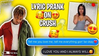 Juice Wrld - “Tell Me U Luv Me” Lyric Prank On Crush😍!**gone right**