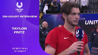 Taylor Fritz On-Court Interview | United Cup 2023 Semifinal