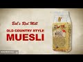 Old Country Style Muesli | Bob's Red Mill