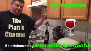 Wine Series: Grenache/Garnacha