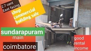 shop sale sundarapuram | Coimbatore | commercial building | East facing