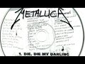 Metallica-Die, Die My Darling (audio)