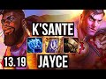 K'SANTE vs JAYCE (TOP) | 300+ games, 5/3/10 | EUW Master | 13.19