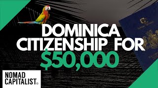 How to Get Dominica Citizenship for $50,000