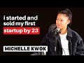 Michelle Kwok: How I Co-Founded (and Sold) my First Startup by 23 | EO5 | Leaders of Today