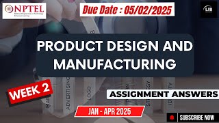 Product Design and Manufacturing Week 2 NPTEL Assignment Answer || Learn in brief