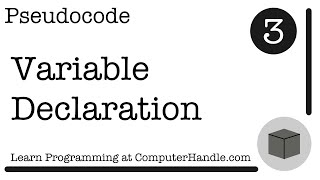 Pseudocode: Variable Declaration