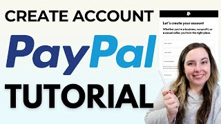 How To Start A PayPal Business Account (Step By Step)