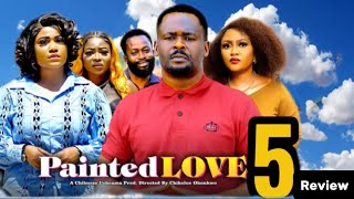 PAINTED LOVE SEASON 5 (New Trending Nigerian Nollywood Movie Review 2025) Zubby Michael, Rosabelle