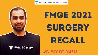 FMGE 2021 Surgery Recall | Surgery for Medical PG/NEET PG/NEXT | Dr Amrit Nasta