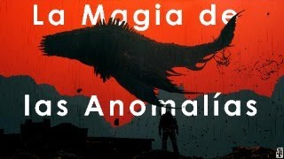 La Magia de las Anomalías: donde la ciencia ficción y la fantasía se unen