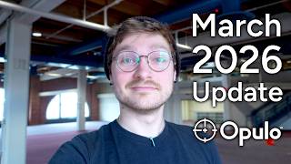 March 2026 Opulo Update (and new office tour!)