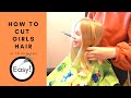 HOW TO CUT GIRLS HAIR || basic girls trim || hair tutorial || start to finish in 10 minutes || EASY
