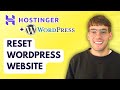 How to Reset WordPress Website in Hostinger [2026 Full Guide]