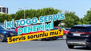 TOGG SERVİS DENEYİMİ | Togg Servisine Gittim Sorunlar Çözüldü mü?