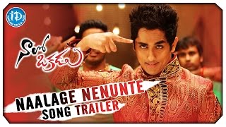 Naalo Okkadu Movie Songs - Naalage Nenunte Song Trailer | Siddharth | Deepa Sannidi | Srusthi Dange