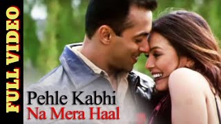 Pehle Kabhi Na Mera Haal | (Full Video ) Baghban | Salman Khan, Mahima Chaudhary