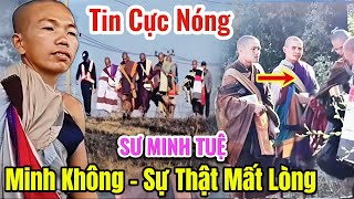 Cực Nóng SƯ MINH TUỆ 👉Sự Thật \