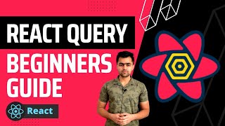 React Query Tutorial for Beginners