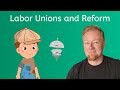 Labor Unions and Reform - World History for Teens!