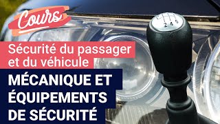 Cours de code : Mécanique et équipements de sécurité