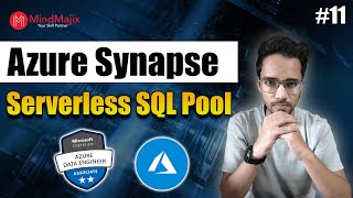 Azure Synapse Serverless SQL Pool | Query CSV, Delimited, Parquet, JSON Files | MindMajix