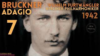 Bruckner - Symphony No.7 "Adagio" / New Mastering (Century's recording: Wilhelm Furtwängler 1942)