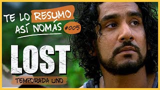 Lost, Temporada 1 | Te Lo Resumo Así Nomás #5