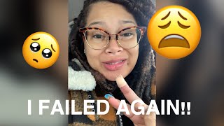 UPDATE!! FAILED MY TEST AGAIN🥺
