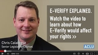 E-Verify Explainer With The ACLU