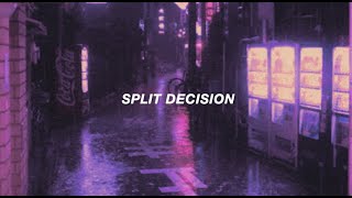 SPLIT DECISION (Lyric ) - PARTYNEXTDOOR