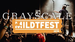 GRAYSCALE @ MILDTFEST 2019 - MULTICAM - FULL SET