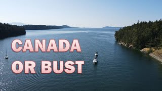 Canadian adventure, PART 2! The part where we actually get to Canada…