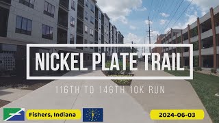 Nickel Plate Trail - 116th to 146th - Out & Back 10K Run - (2024-06-03)