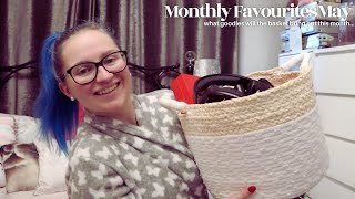 Monthly Favourites|May