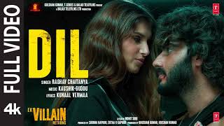 Dil: - Ek Villain Returns |John Abraham, Disha Patani , Arjun Kapoor ,Tara Sutaria