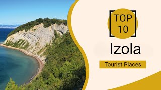 Top 10 Best Tourist Places to Visit in Izola | Slovenia - English