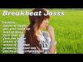 Breakbeat Josss Sumpah Remix Lagu DJnya Enak dan Josss Banget