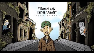 @IKSANSKUTEROFFICIAL  - Tuhan Dan Kegelisahan Official Lyric Video