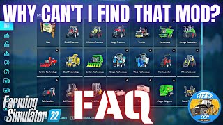Why can't I find that mod? - FAQ 1 - Farming Simulator 22