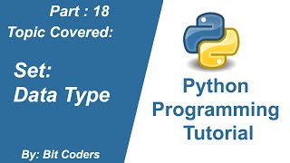 #18 Python Tutorial for Beginners | Set Data Type Explained | Bit Coder | In Hindi