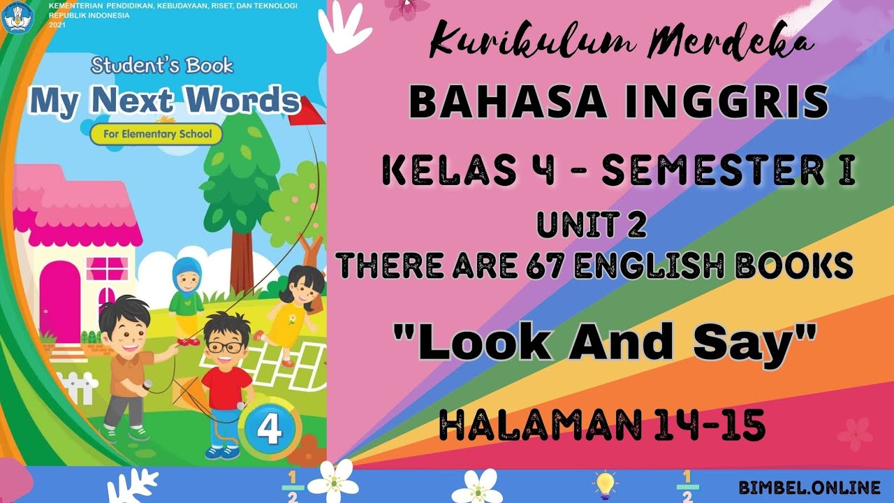 Bahasa Inggris Kelas 4 - Unit 2 || Look And Say Halaman 14-15 Semester ...