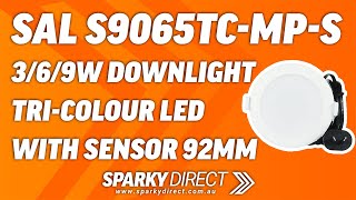 SAL Wave S9065TC-MP-S | 3/6/9W Downlight Tri Colour LED With Sensor | White | 92MM Hole