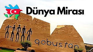 Azerbaycan Qobustan Milli Parkı - Unesco Dünya Mirası