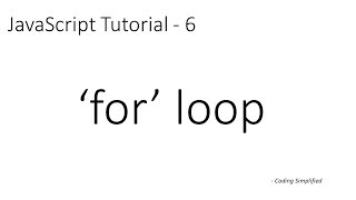 JavaScript Tutorial - 6: for loop