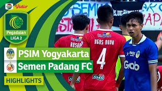 PSIM Yogyakarta VS Semen Padang FC - Highlights | Pegadaian Liga 2 2023/2024